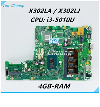 Matična ploča X302LA za laptop ASUS X302L X302LA X302LJ Matična ploča s procesorom i3-5010U 4G RAM DDR3 Testiran je u redu